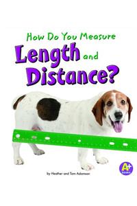 How Do You Measure Length and Distance?