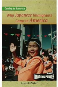 Why Japanese Immigrants Came to America