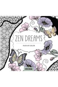 Zen Dreams
