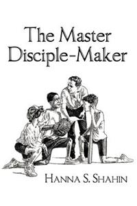 Master Disciple-Maker