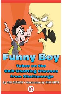 Funny Boy Takes on the Chitchatting Cheeses from Chattanooga