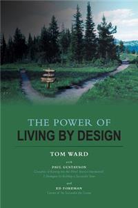 Power of Living By Design