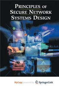 Principles of Secure Network Systems Design