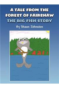 A Tale from the Forest of Fairshaw