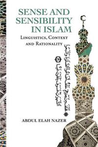 Sense and Sensibility in Islam
