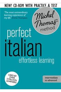 Perfect Italian Intermediate Course: Learn Italian with the Michel Thomas Method