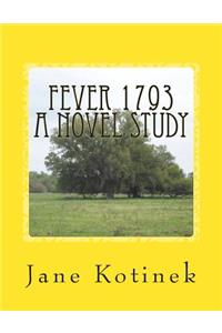 Fever 1793 A Novel Study