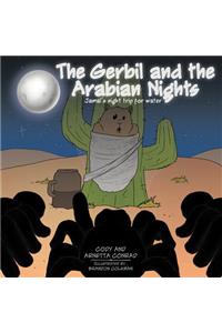 The Gerbil and the Arabian Nights