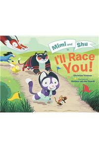 Mimi and Shu in I'll Race You!