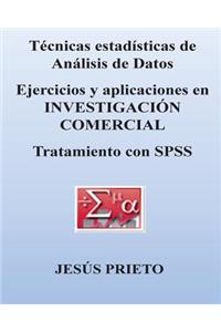 Tecnicas de Analisis de Datos. Aplicaciones En Investigacion Comercial