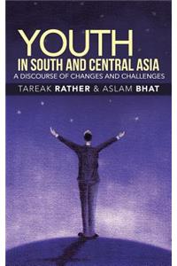 Youth in South and Central Asia