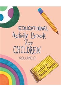 Educational Activity Book for Children Volume 2