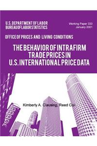 Behavior of Intrafirm Trade Prices in U.S. International Price Data