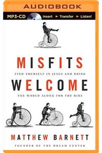 Misfits Welcome