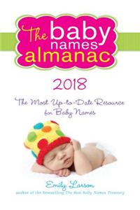The 2018 Baby Names Almanac