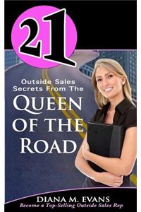 21 Outside Sales Secrets From the Queen of the Road