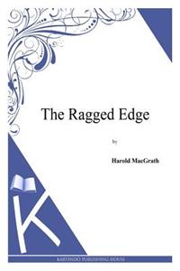 Ragged Edge