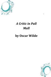 Critic in Pall Mall