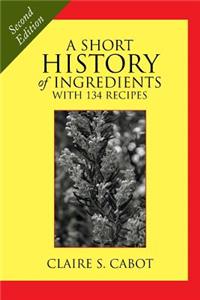 Short History of Ingredients