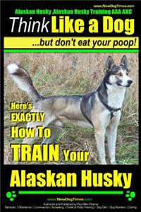 Alaskan Husky, Alaskan Husky Training AAA AKC