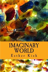 Imaginary World