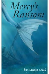 Mercy's Ransom