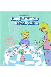 Good Manners at the Table