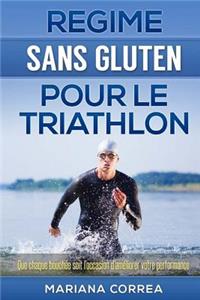REGIME Sans GLUTEN POUR LE TRIATHLON