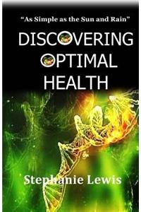Discovering Optimal Health
