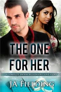 The One For Her