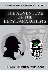 The Adventure of the Beryl Anarchists - Large Print