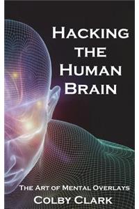 Hacking The Human Brain
