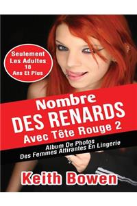 Nombre Des Renards Avec TÃ¨te Rouge 2: Album de Photos Des Femmes Attirantes En Lingerie