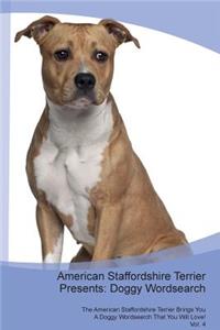 American Staffordshire Terrier Presents