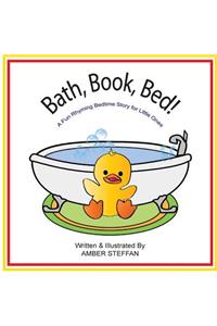 Bath, Book, Bed!