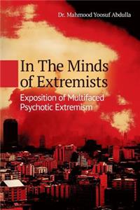 In The Minds of Extremists