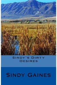 Sindy's Dirty Desires