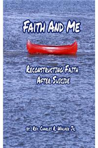 Faith And Me