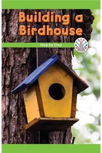Building a Birdhouse