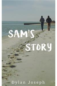 Sam's Story