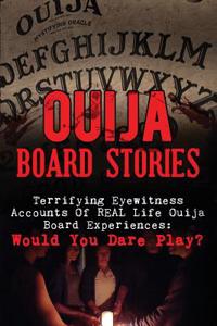 Ouija Board Stories