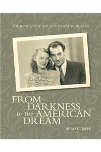 The Journey of Abe and Renia Schwartz