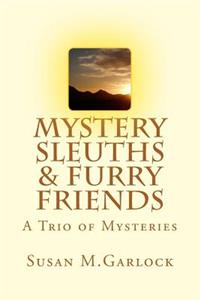 Mystery Sleuths & Furry Friends