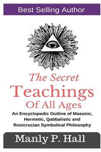 Secret Teachings Of All Ages