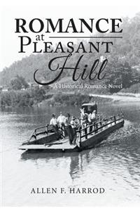 Romance at Pleasant Hill
