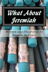What About Jeremiah