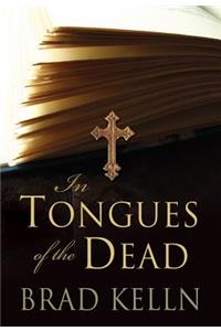 In Tongues of the Dead