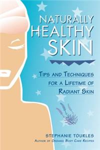 Naturally Healthy Skin