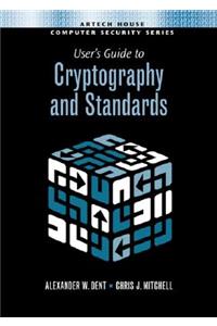 User's Guide to Cryptography and Standards
