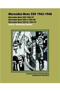 Mercedes Benz 230 1963-1968 Owners Workshop Manual